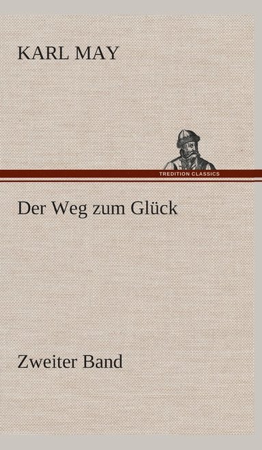bokomslag Weg zum Glück