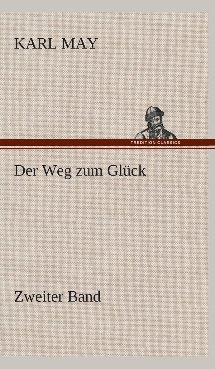 Der Weg zum Glck 1