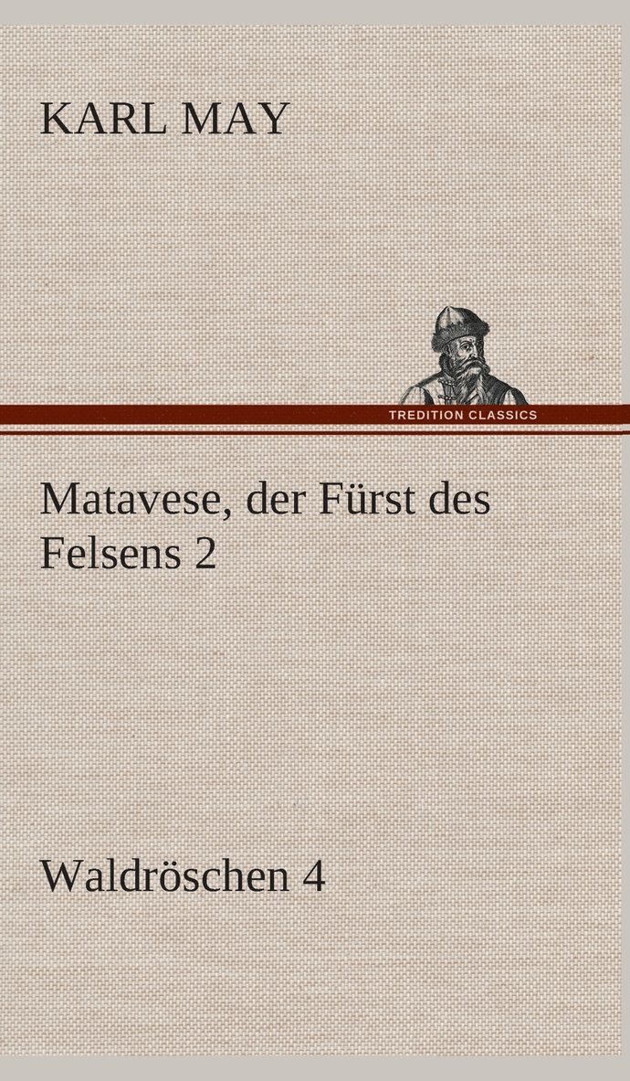 Matavese, der Fürst des Felsens 2