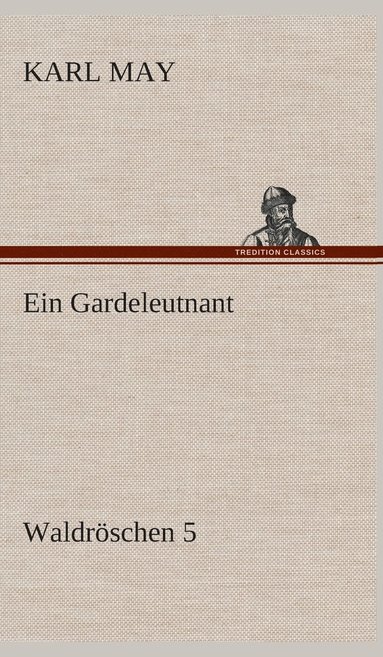 bokomslag Ein Gardeleutnant