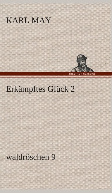 bokomslag Erkämpftes Glück 2