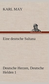 bokomslag Eine deutsche Sultana