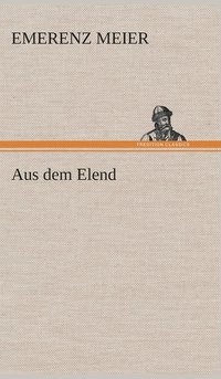 bokomslag Aus dem Elend