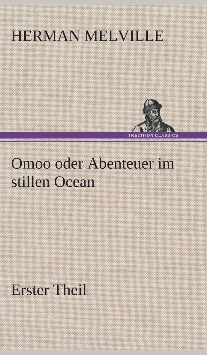 Omoo oder Abenteuer im stillen Ocean 1