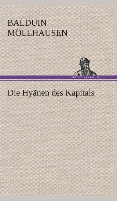 bokomslag Die Hynen des Kapitals