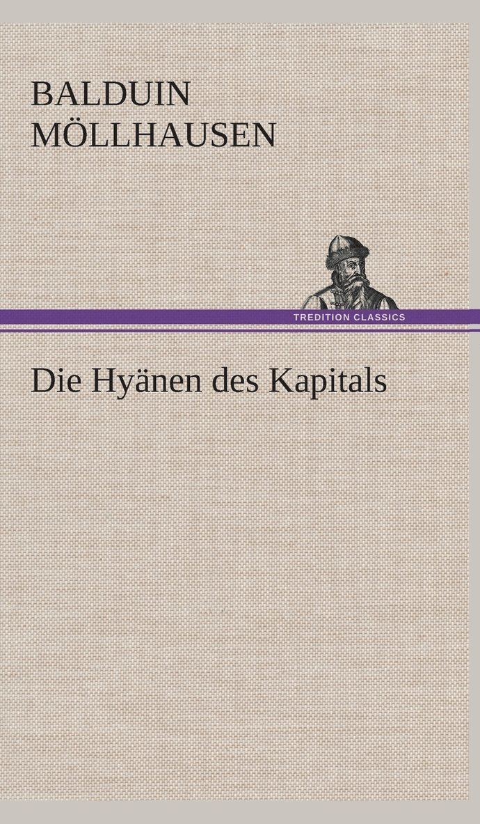 Die Hynen des Kapitals 1