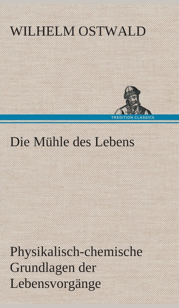 Die Mhle des Lebens 1