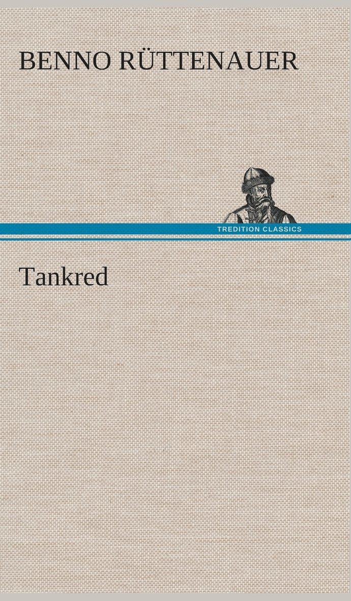 Tankred 1
