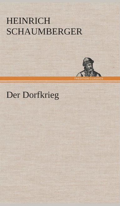 bokomslag Der Dorfkrieg