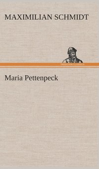 bokomslag Maria Pettenpeck