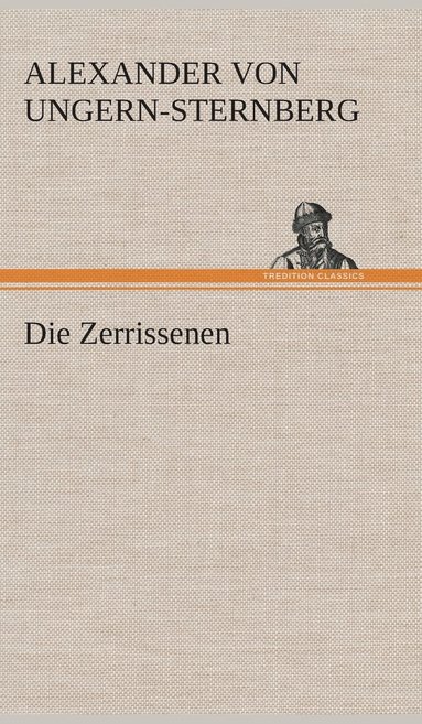 bokomslag Die Zerrissenen