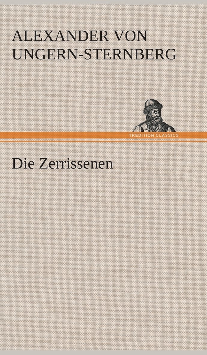 Die Zerrissenen 1