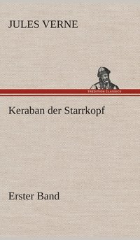 bokomslag Keraban der Starrkopf