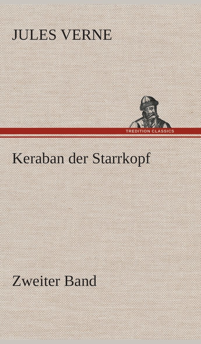 Keraban der Starrkopf 1