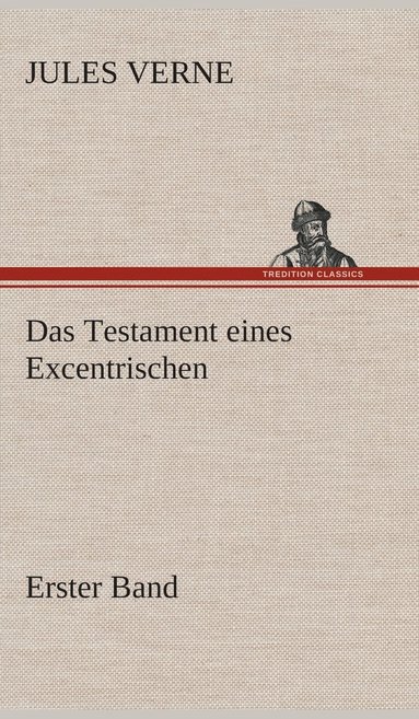 bokomslag Das Testament eines Excentrischen