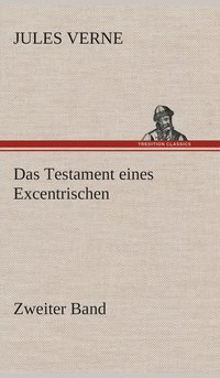 bokomslag Das Testament eines Excentrischen