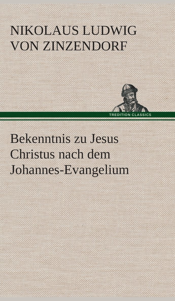 Bekenntnis zu Jesus Christus nach dem Johannes-Evangelium