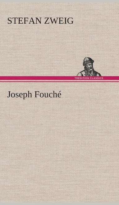 bokomslag Joseph Fouch