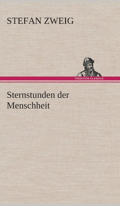 bokomslag Sternstunden der Menschheit