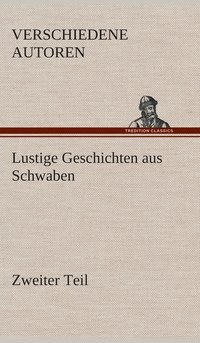 bokomslag Lustige Geschichten aus Schwaben