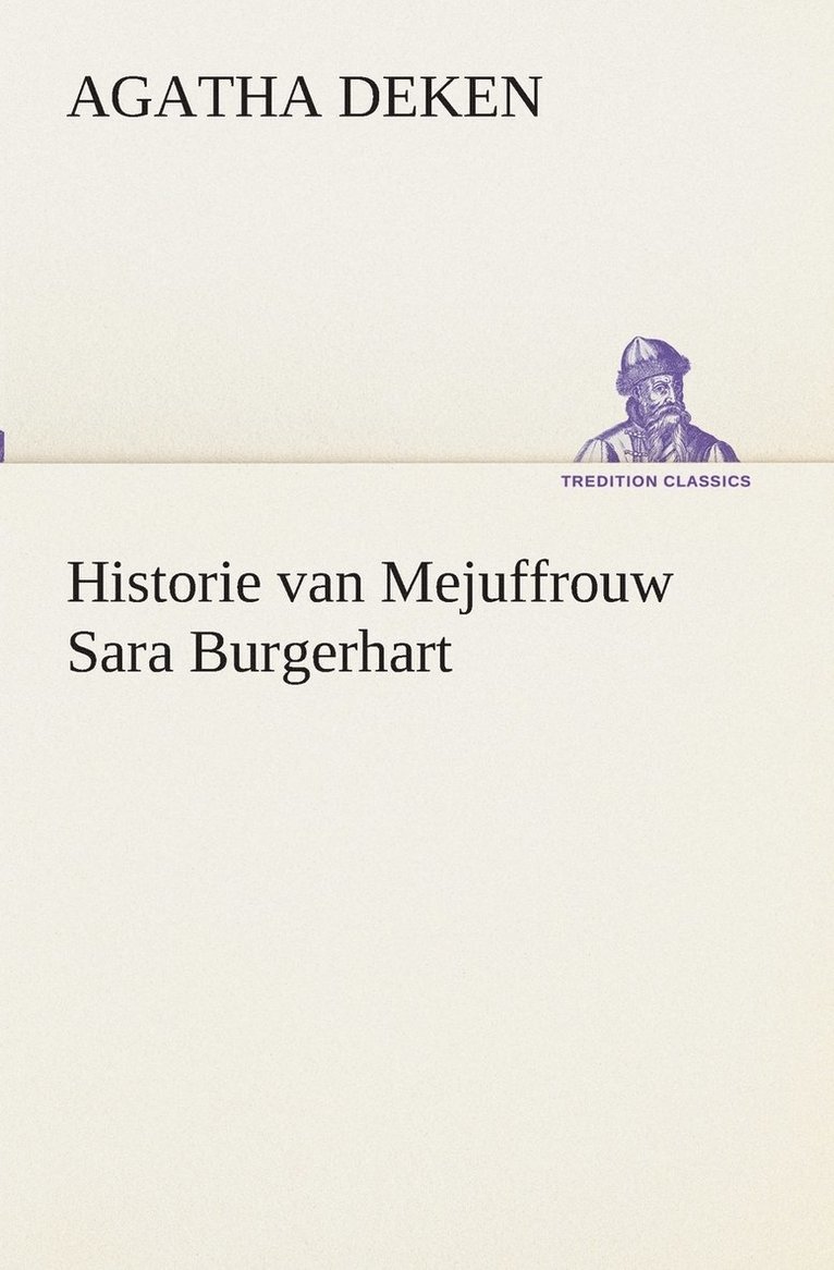 Historie van Mejuffrouw Sara Burgerhart 1