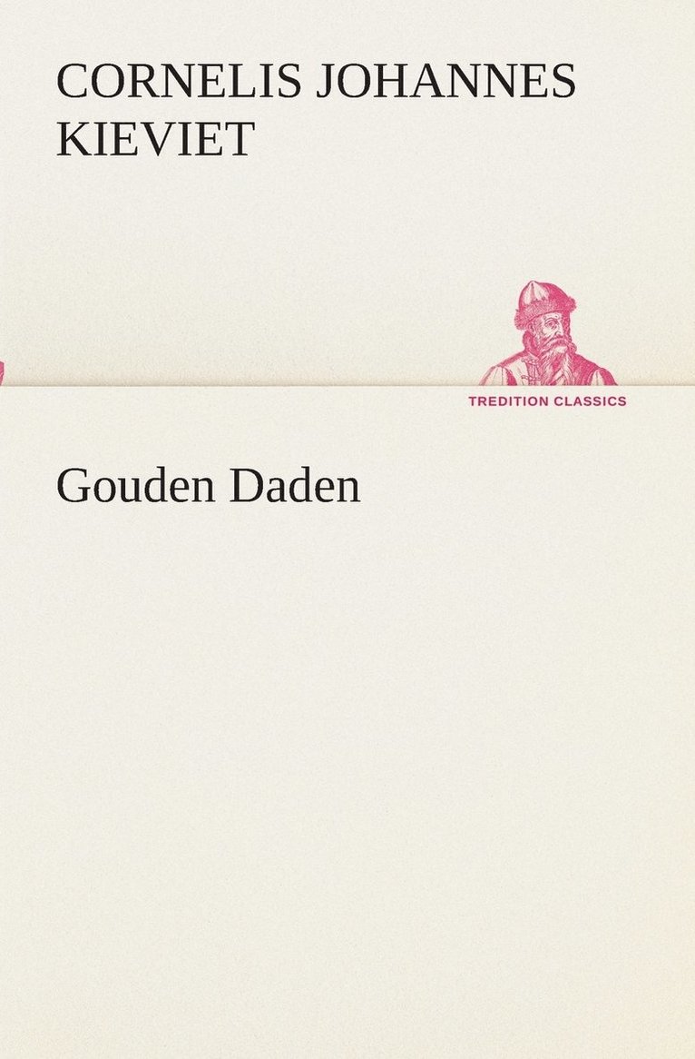 Gouden Daden 1