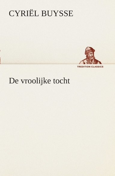 bokomslag De vroolijke tocht