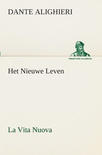 bokomslag Het Nieuwe Leven (La Vita Nuova)