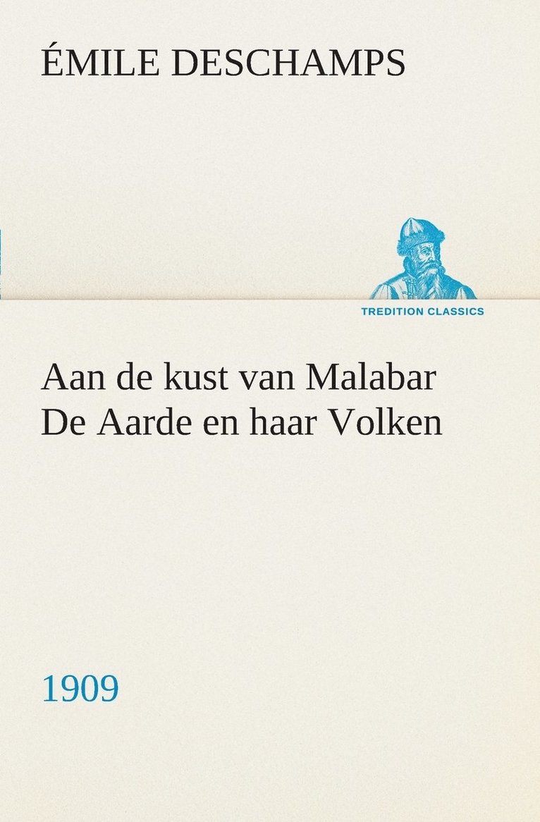 Aan de kust van Malabar De Aarde en haar Volken, 1909 1