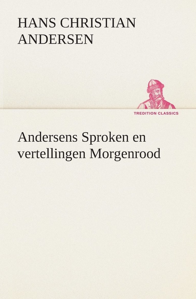 Andersens Sproken en vertellingen Morgenrood 1