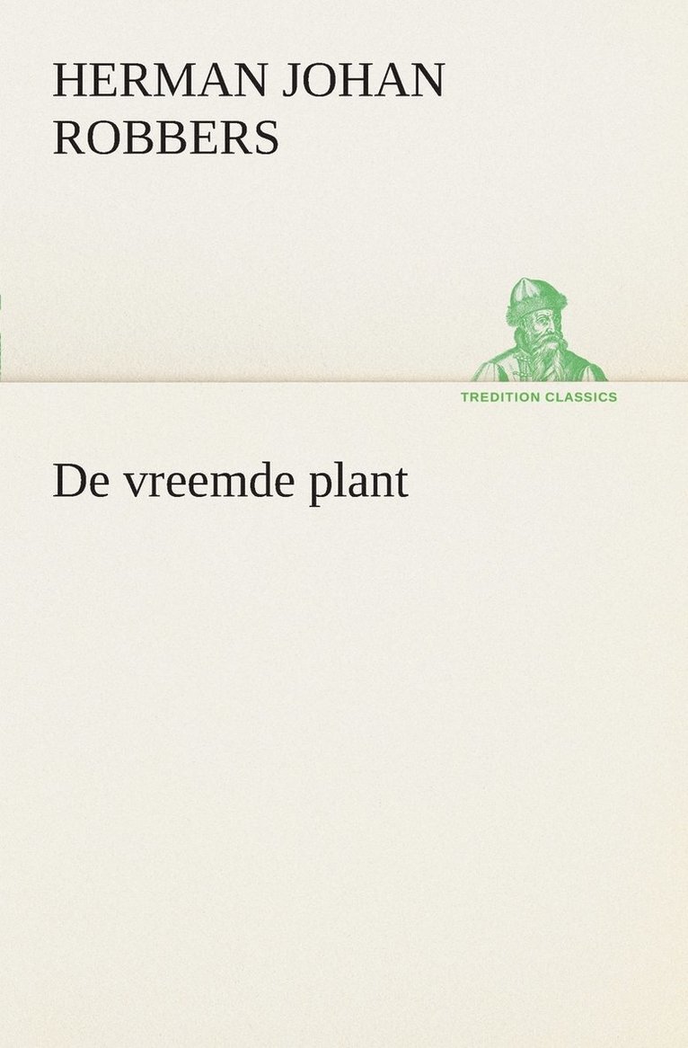 De vreemde plant