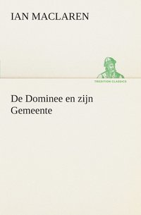 bokomslag De Dominee en zijn Gemeente