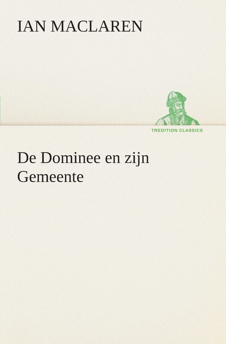 De Dominee en zijn Gemeente 1