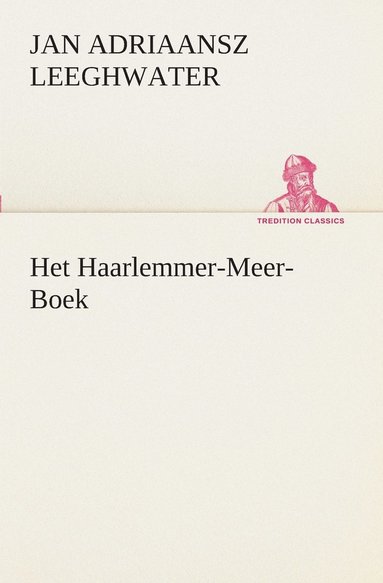 bokomslag Het Haarlemmer-Meer-Boek