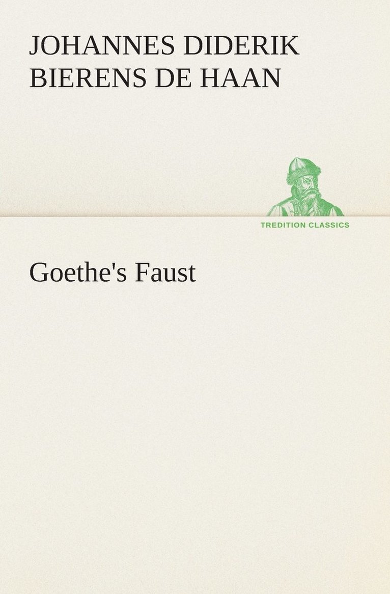 Goethe's Faust 1