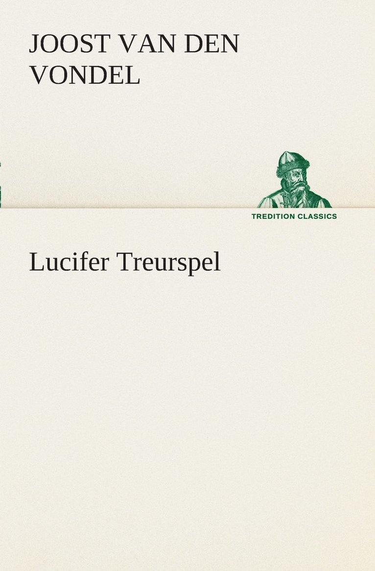 Lucifer Treurspel 1