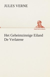 bokomslag Het Geheimzinnige Eiland De Verlatene