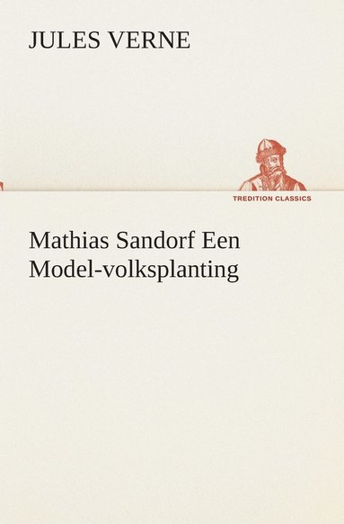 bokomslag Mathias Sandorf Een Model-volksplanting
