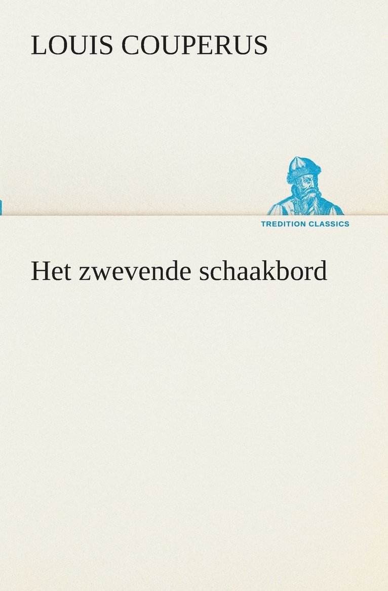 Het zwevende schaakbord