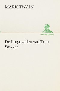bokomslag De Lotgevallen van Tom Sawyer