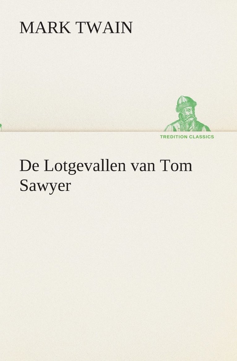 De Lotgevallen van Tom Sawyer 1