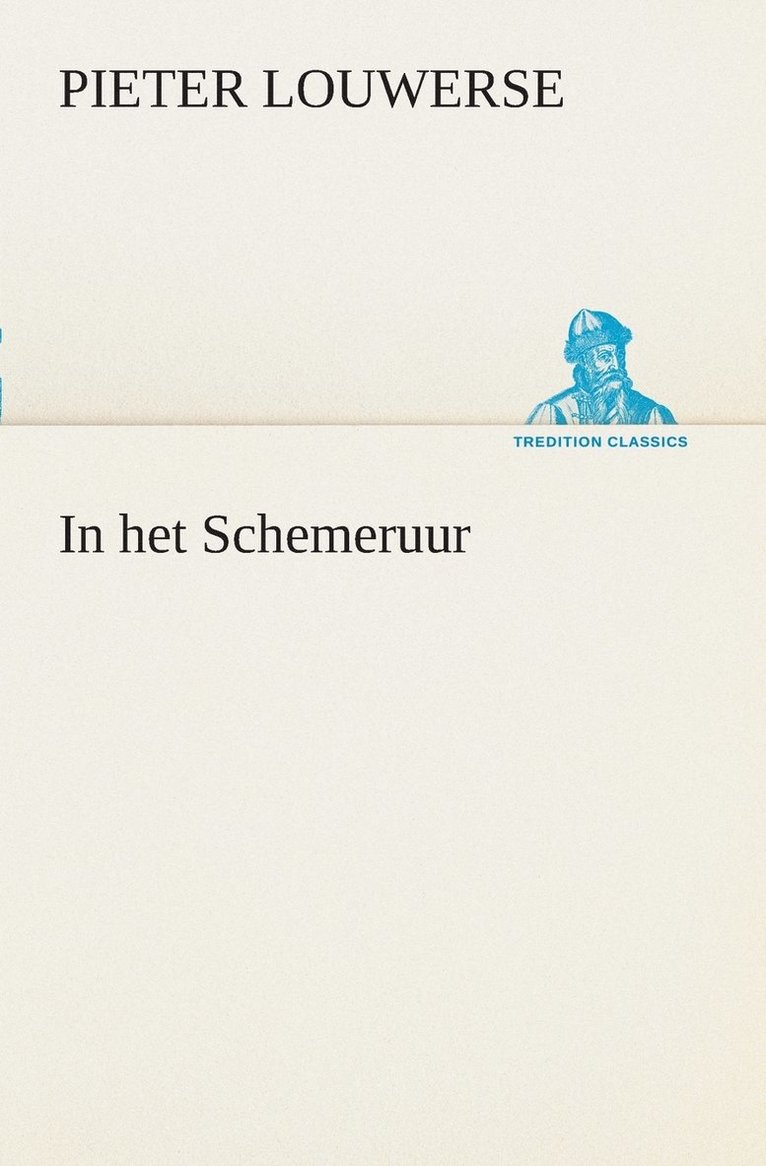 In het Schemeruur 1