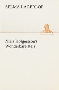 bokomslag Niels Holgersson's Wonderbare Reis