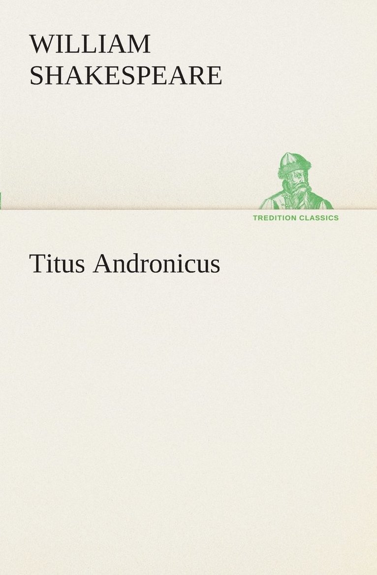 Titus Andronicus 1