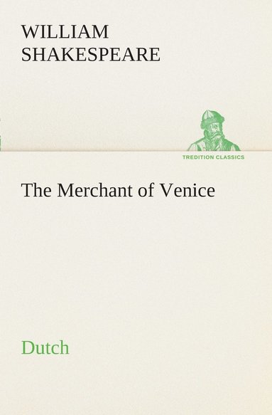 bokomslag The Merchant of Venice. Dutch