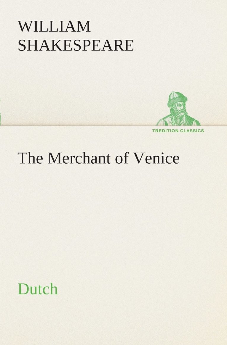 The Merchant of Venice. Dutch 1