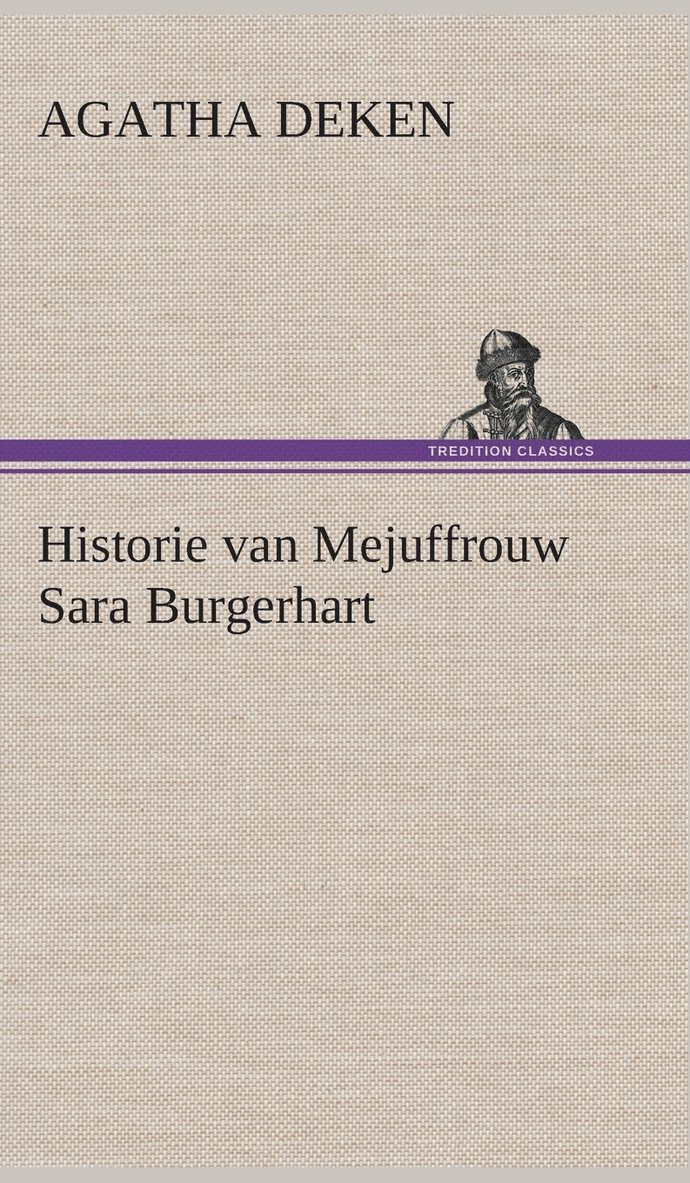 Historie van Mejuffrouw Sara Burgerhart 1