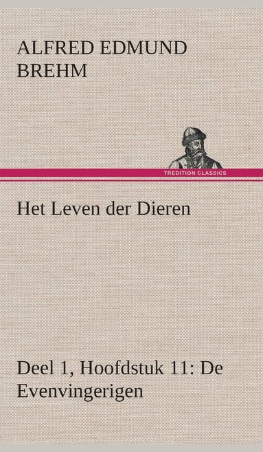 bokomslag Het Leven der Dieren Deel 1, Hoofdstuk 11