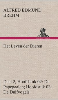 bokomslag Het Leven der Dieren Deel 2, Hoofdstuk 02