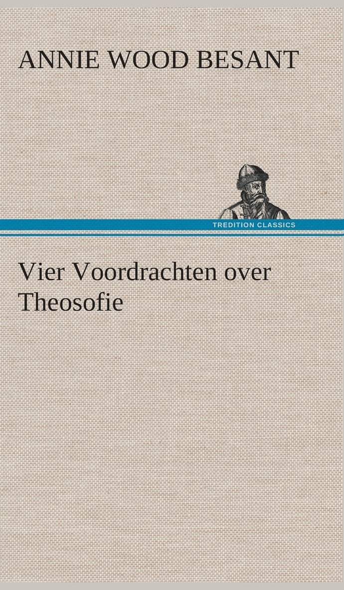 Vier Voordrachten over Theosofie 1